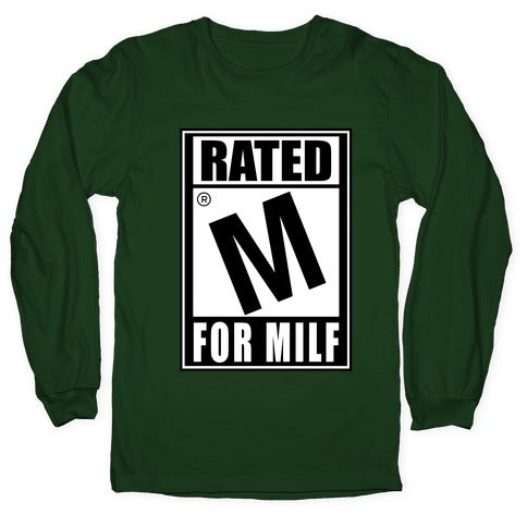 Rated M For Milf Parody Longsleeve Tee