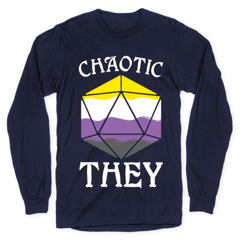 Chaotic They Longsleeve Tee