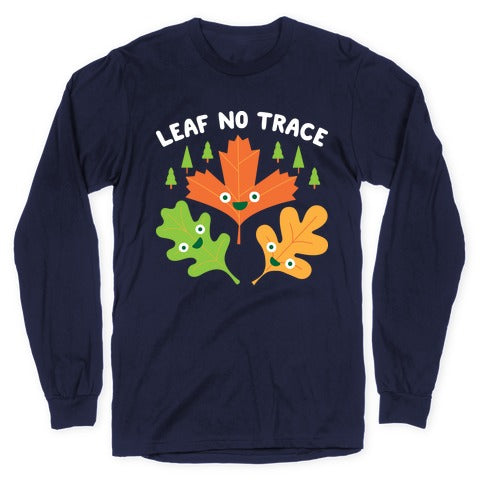 Leaf No Trace Longsleeve Tee