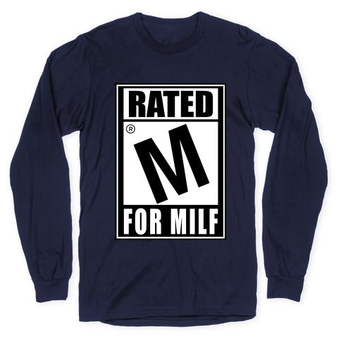 Rated M For Milf Parody Longsleeve Tee