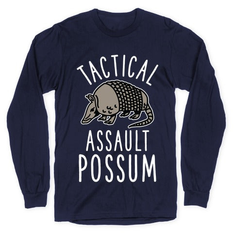 Tactical Assault Possum Longsleeve Tee