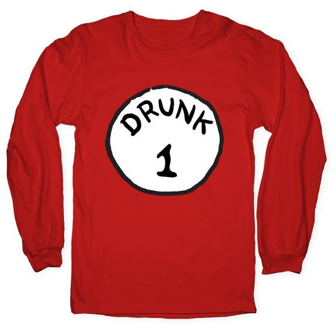 Drunk 1 Longsleeve Tee