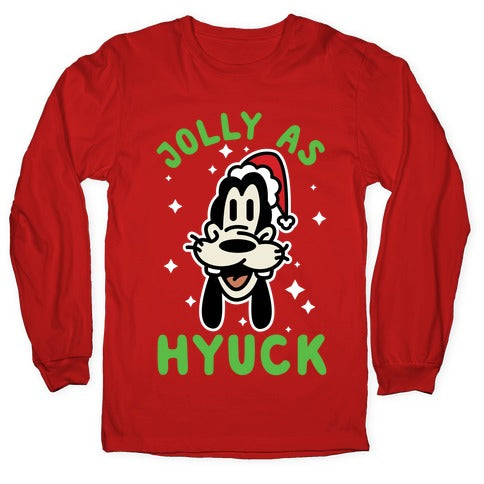 Jolly As Hyuck Goofy Parody Longsleeve Tee