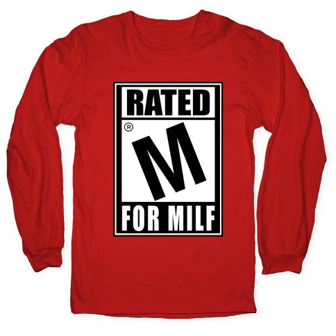 Rated M For Milf Parody Longsleeve Tee