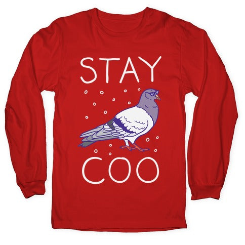 Stay Coo Pigeon Longsleeve Tee