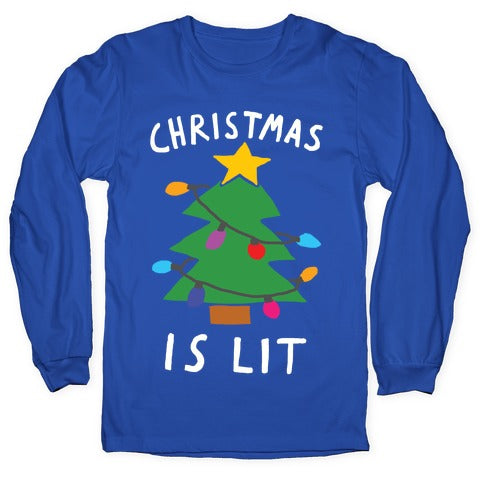 Christmas Is Lit Longsleeve Tee