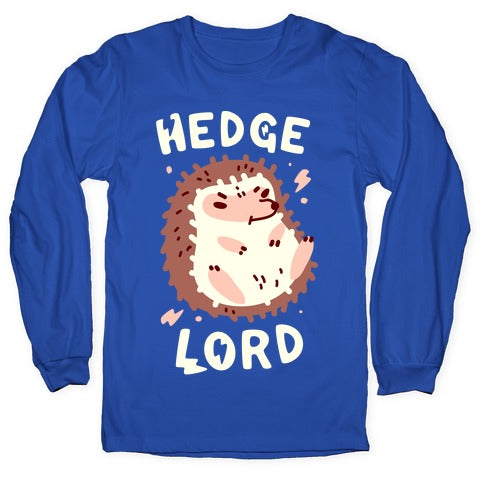 Hedge Lord Longsleeve Tee