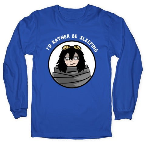 I'd Rather Be Sleeping - Eraserhead (Shota Aizawa) Longsleeve Tee