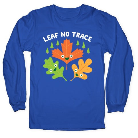 Leaf No Trace Longsleeve Tee