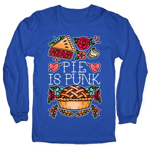Pie Is Punk Longsleeve Tee