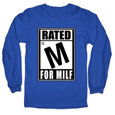 Rated M For Milf Parody Longsleeve Tee