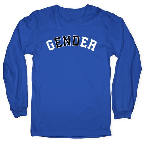 The End of Gender Longsleeve Tee