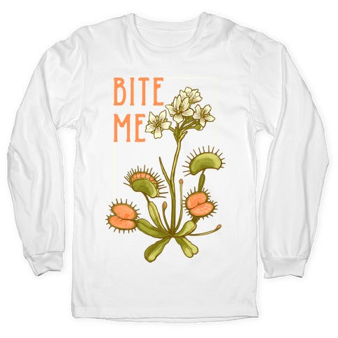 Bite Me Venus Flytrap Longsleeve Tee
