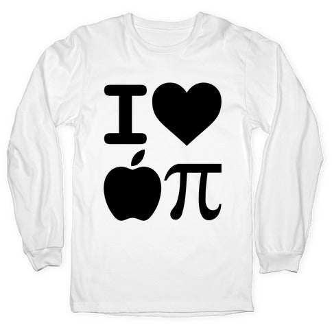 I Love Apple Pie Longsleeve Tee