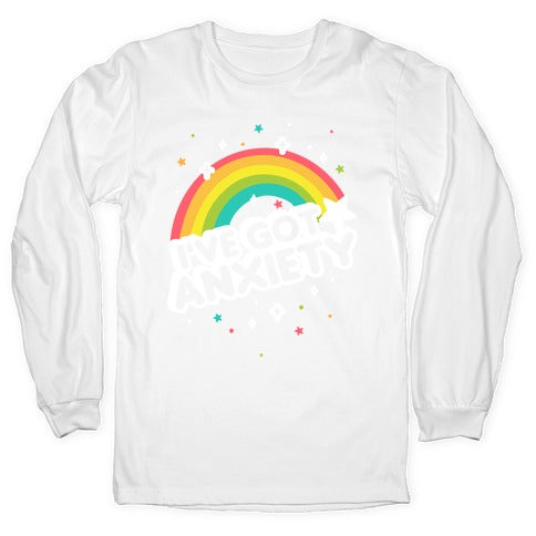 I've Got Anxiety Rainbow Longsleeve Tee