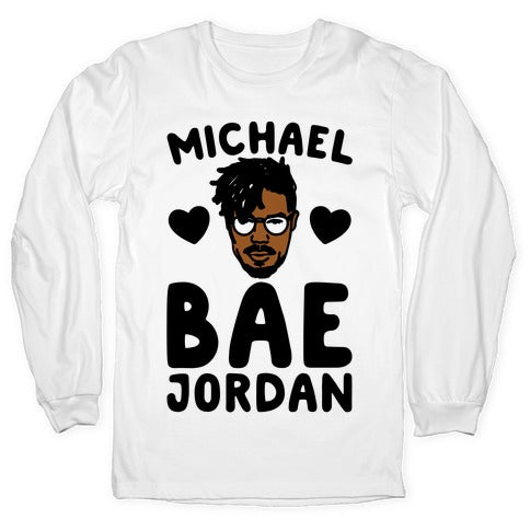Michael Bae Jordan Parody Longsleeve Tee
