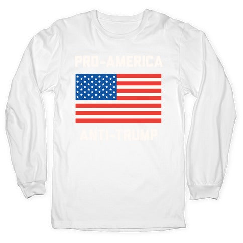Pro-America Anti-Trump Longsleeve Tee