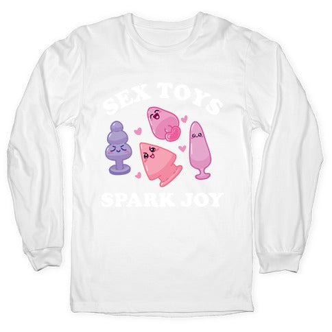 Sex Toys Spark Joy Longsleeve Tee