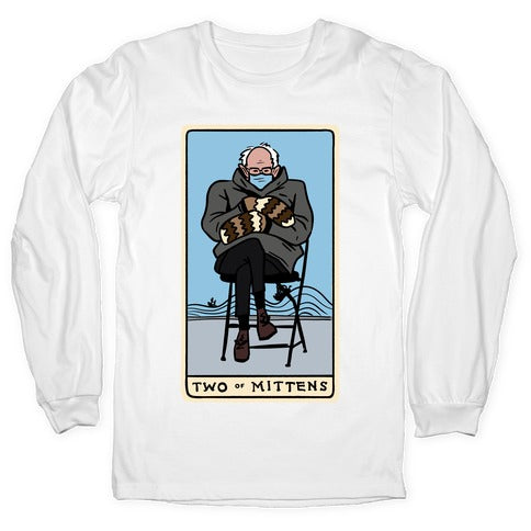 Two of Mittens (Bernie Tarot Parody) Longsleeve Tee