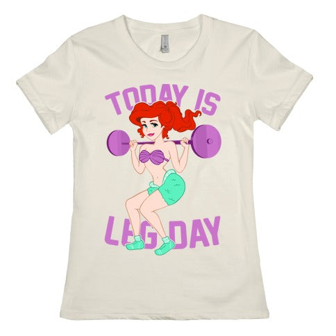 Today Is Leg Day Women's Cotton Tee
