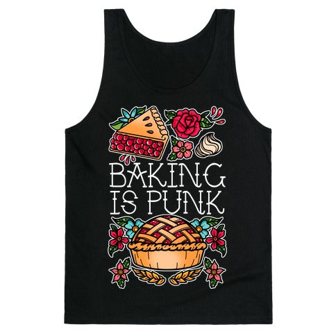 Baking Is Punk Tank Top