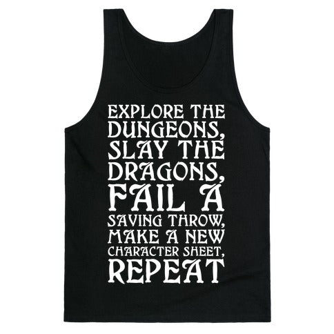 Explore The Dungeons, Slay The Dragons Tank Top