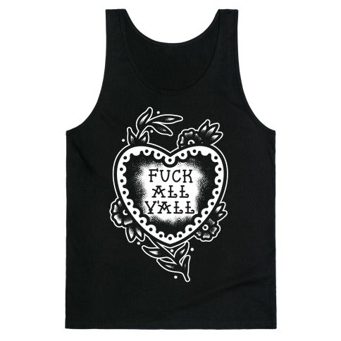 Fuck All Y'all Old School Tattoo Tank Top