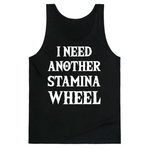 I Need Another Stamina Wheel Zelda Parody Tank Top