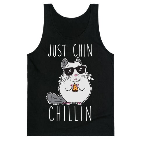 Just Chin-Chillin Tank Top