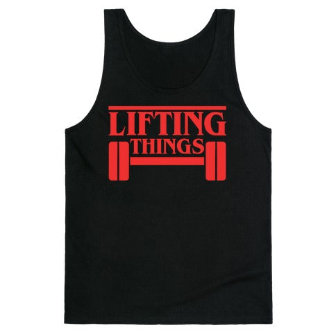 Lifting Things Tank Top