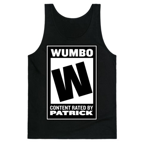 Rated W for "Wumbo" Tank Top