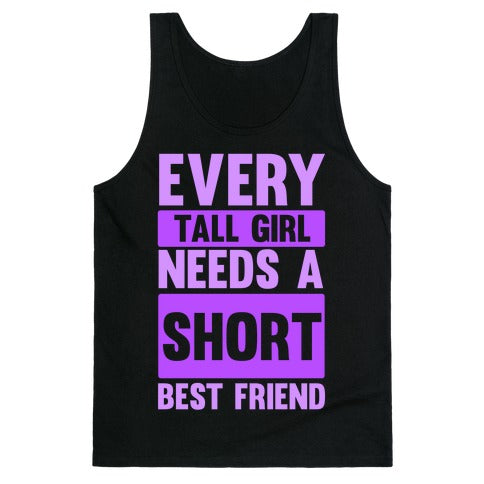 Tall Girl BFF Tank Top