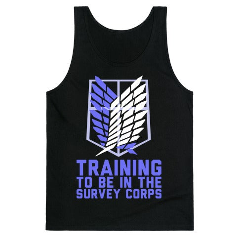 Training To Be In The Survey Corps Tank Top