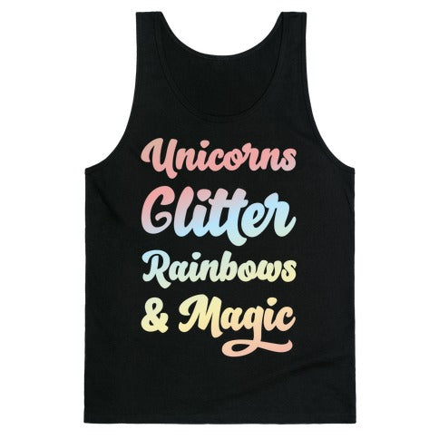 Unicorns Glitter Rainbows & Magic Tank Top