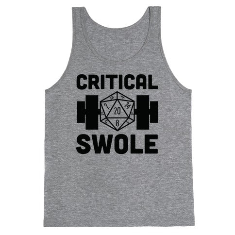Critical Swole  Tank Top