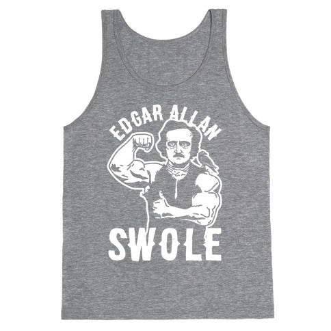 Edgar Allan Swole Tank Top