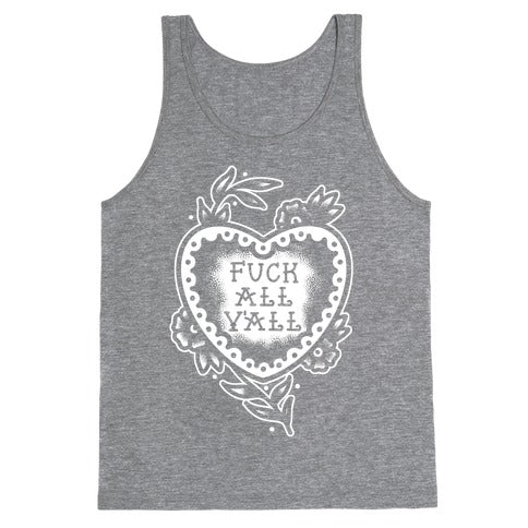 Fuck All Y'all Old School Tattoo Tank Top