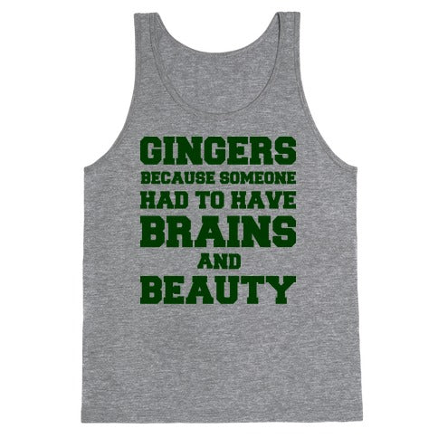 Gingers Brains and Beauty Tank Top