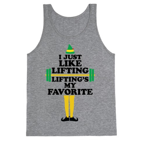 I Just Like Lifting Tank Top