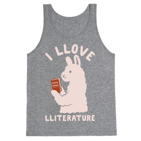 I Llove Lliterature Tank Top