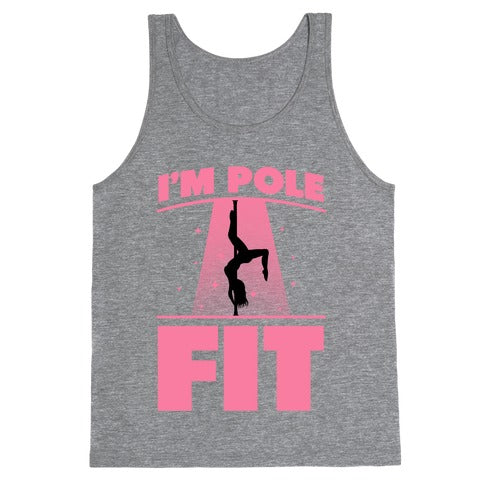 I'm Pole Fit Tank Top