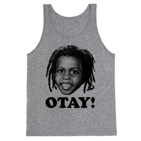Otay! Tank Top