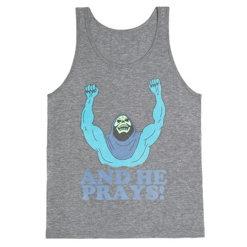SKELETOR (AND HE PRAYS!) - VINTAGE Tank Top