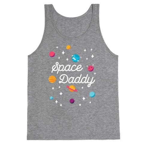 Space Daddy Tank Top