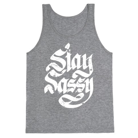 Stay Sassy Tank Top