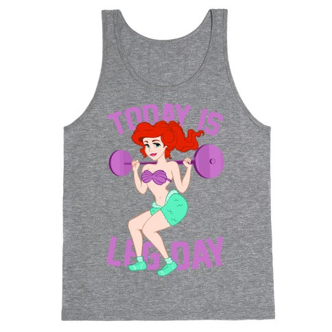 Today Is Leg Day Tank Top