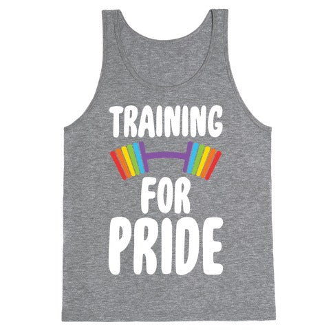 Training For Pride Tank Top