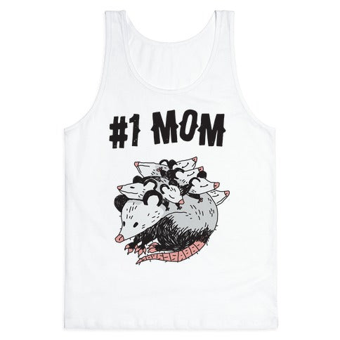 #1 Mom Opossum Tank Top