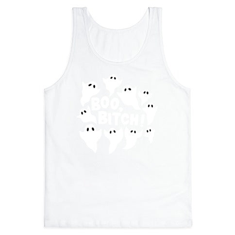 Boo, Bitch! Tank Top
