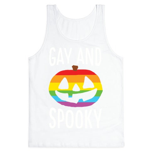 Gay And Spooky Tank Top